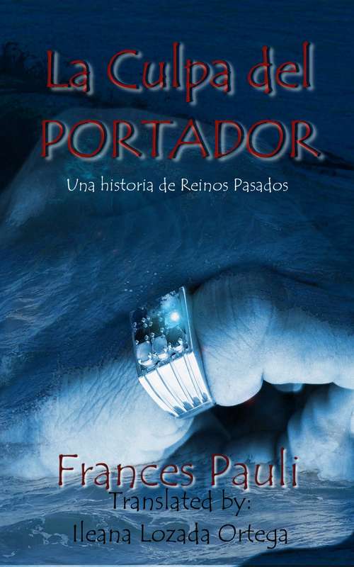 Book cover of La Culpa del Portador