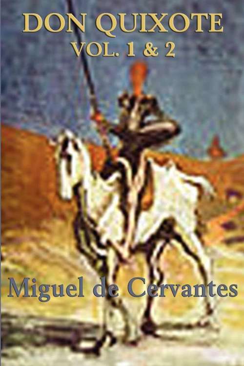 Don Quixote: Complete