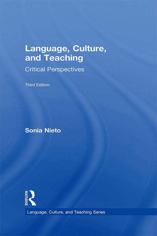 Book cover of Language, Culture, and Teaching: Critical Perspectives (3) (Language, Culture, and Teaching #23)