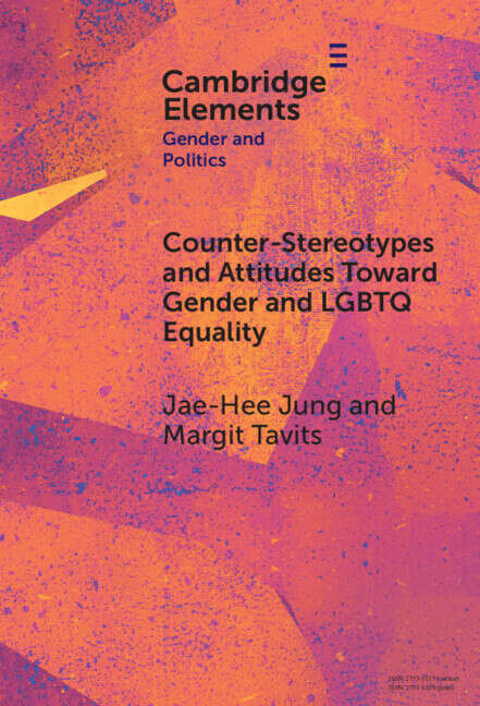 Book cover of Counter-Stereotypes and Attitudes Toward Gender and LGBTQ Equality (Elements in Gender and Politics)