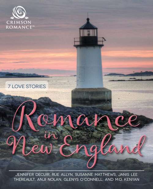Romance in New England: 7 Love Stories