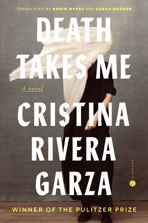 Book cover of Death Takes Me: A Novel