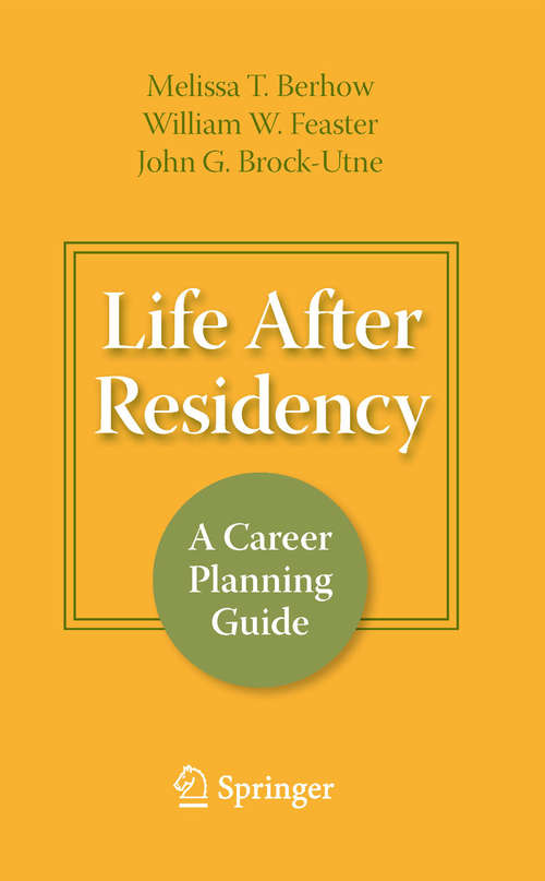 Book cover of Life After Residency: Increase Your Brain's Creativity, Energy, And Focus