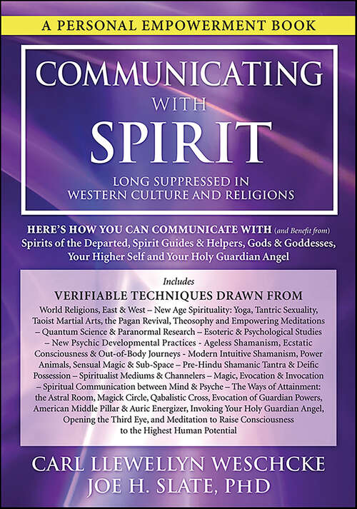 Book cover of Communicating with Spirit: Long Suppressed in Western Culture and Religions (And Benefit From)