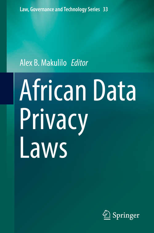 Book cover of African Data Privacy Laws (Law, Governance and Technology Series #33)