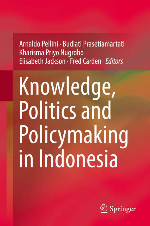 Book cover of Knowledge, Politics and Policymaking in Indonesia