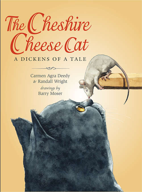 Book cover of The Cheshire Cheese Cat: A Dickens of a Tale