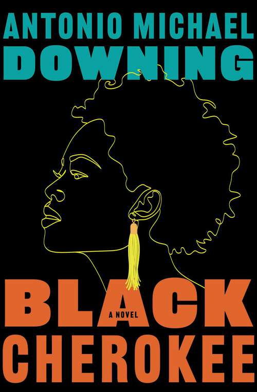 Book cover of Black Cherokee: A Novel (Canadian Edition)