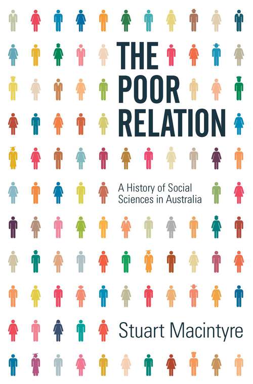 Book cover of Poor Relation: A History of Social Sciences in Australia