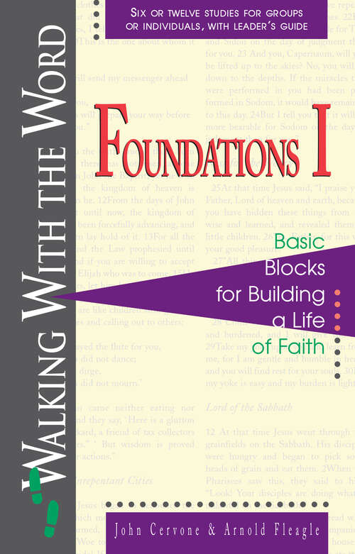 Book cover of Foundations I: Basic Blocks for Building a Life of Faith
