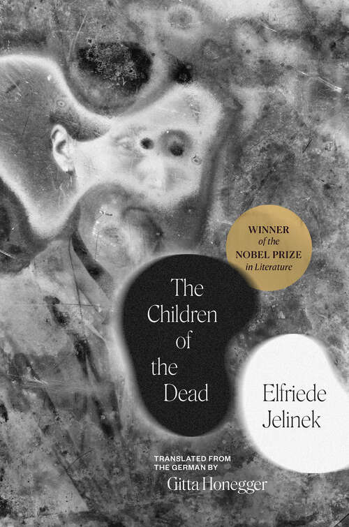 Book cover of The Children of the Dead (The Margellos World Republic of Letters)