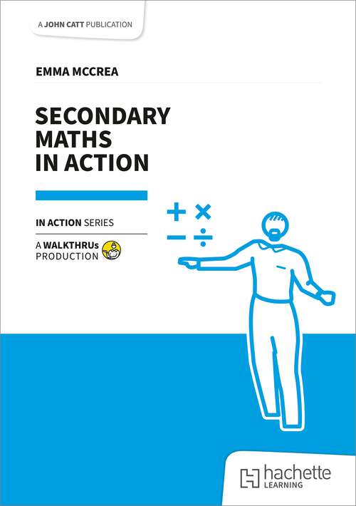 Book cover of Secondary Maths in Action