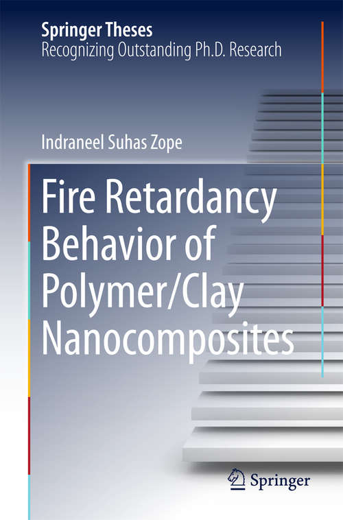 Fire Retardancy Behavior of Polymer/Clay Nanocomposites (Springer Theses)