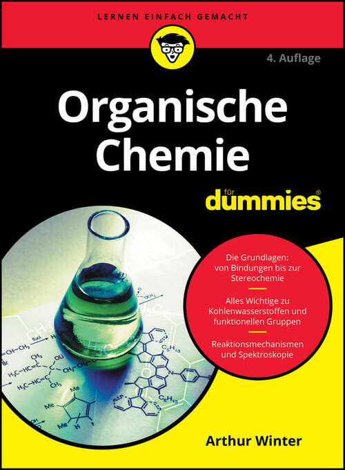 Book cover of Organische Chemie für Dummies (4. Auflage) (Für Dummies)