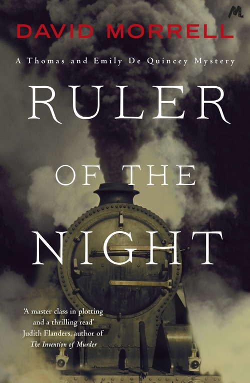 Ruler of the Night: Thomas and Emily De Quincey 3 (Victorian De Quincey mysteries #3)