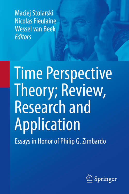 Book cover of Time Perspective Theory; Review, Research and Application