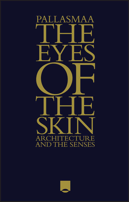Book cover of The Eyes of the Skin