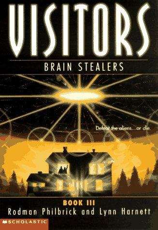 Book cover of Brain Stealers (The Visitors Trilogy #3)