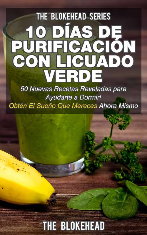 Book cover of 10 Días de Purificación  Con Licuado Verde