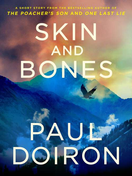 Book cover of Skin and Bones: A Mike Bowditch Short Mystery (Mike Bowditch Mysteries)