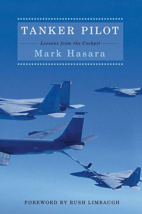 Book cover of Tanker Pilot: Lessons from the Cockpit