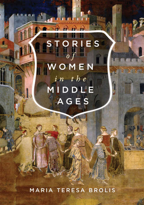 Book cover of Stories of Women in the Middle Ages (3)