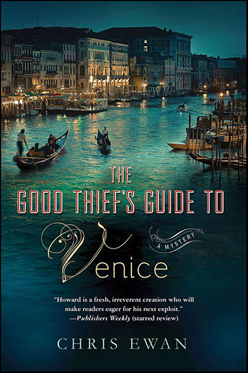 Book cover of The Good Thief's Guide to Venice: A Mystery