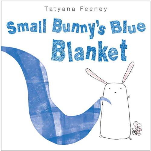 Book cover of Small Bunny's Blue Blanket