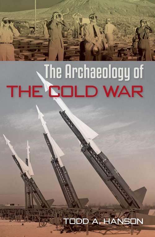 Cover image of The Archaeology of the Cold War