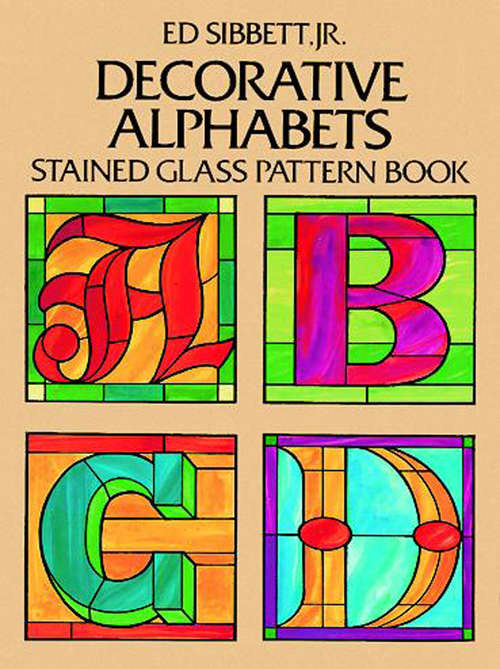 Book cover of Decorative Alphabets Stained Glass Pattern Book