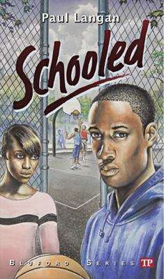 Book cover of Schooled  (Bluford Series #15)
