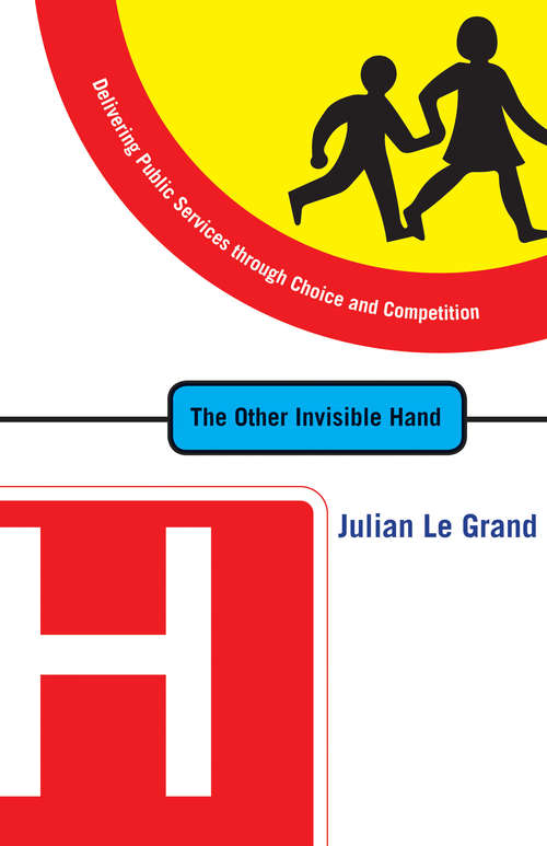 The Other Invisible Hand
