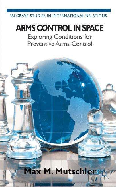 Book cover of Arms Control in Space