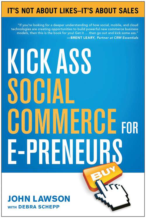 Book cover of Kick Ass Social Commerce for E-preneurs
