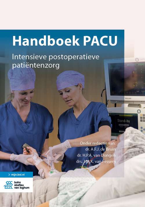 Book cover of Handboek PACU: Intensieve postoperatieve patiëntenzorg (1st ed. 2023)
