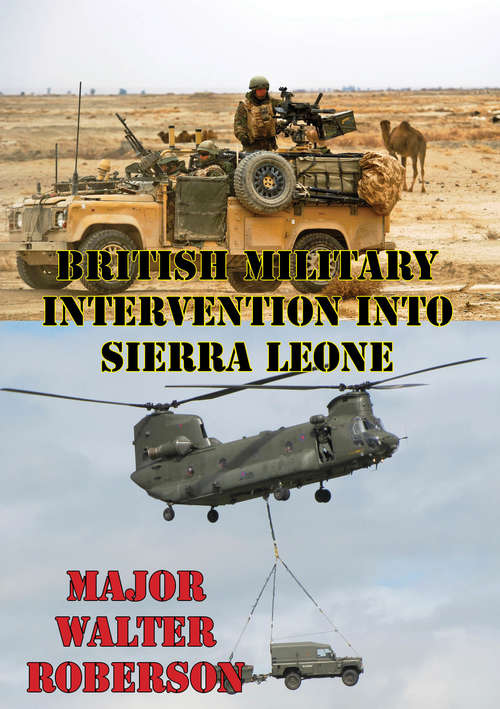 Book cover of British Military Intervention Into Sierra Leone: A Case Study
