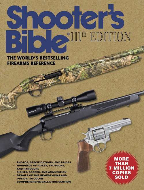 Book cover of Shooter's Bible, 111th Edition: The World's Bestselling Firearms Reference: 2019–2020 (Digital Original) (Shooter's Bible)
