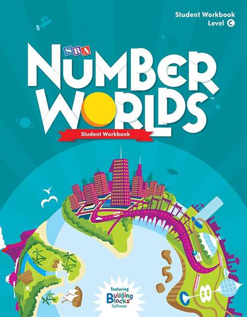 Book cover of SRA Number Worlds: Student Workbook, Level C [Grade 1]