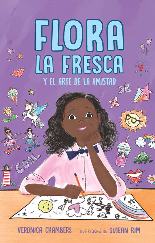 Book cover of Flora la Fresca: y el arte de la amistad / Flora la Fresca & the Art of Friendship