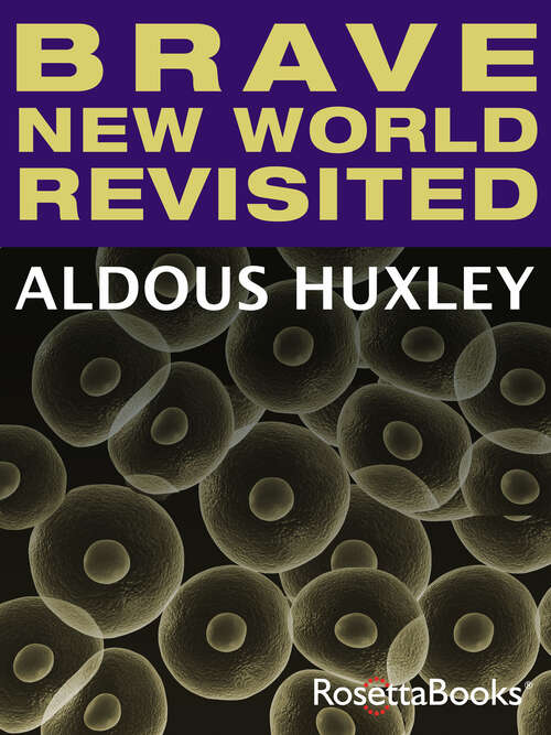 Book cover of Brave New World Revisited (Digital Original)