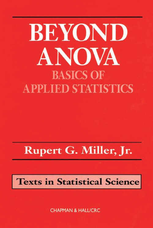 Book cover of Beyond ANOVA: Basics of Applied Statistics (1) (Chapman & Hall/CRC Texts in Statistical Science)
