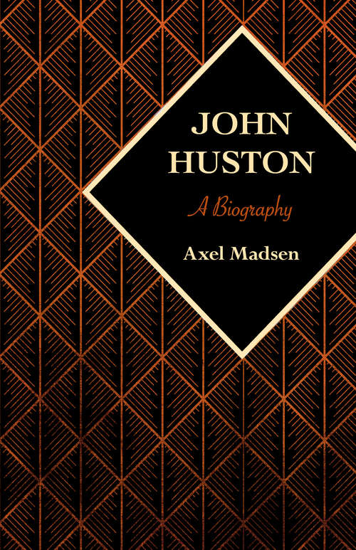 Book cover of John Huston