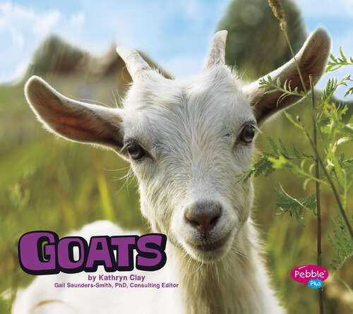 Book cover of Goats (Farm Animals Ser.)