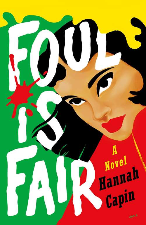 Book cover of Foul is Fair