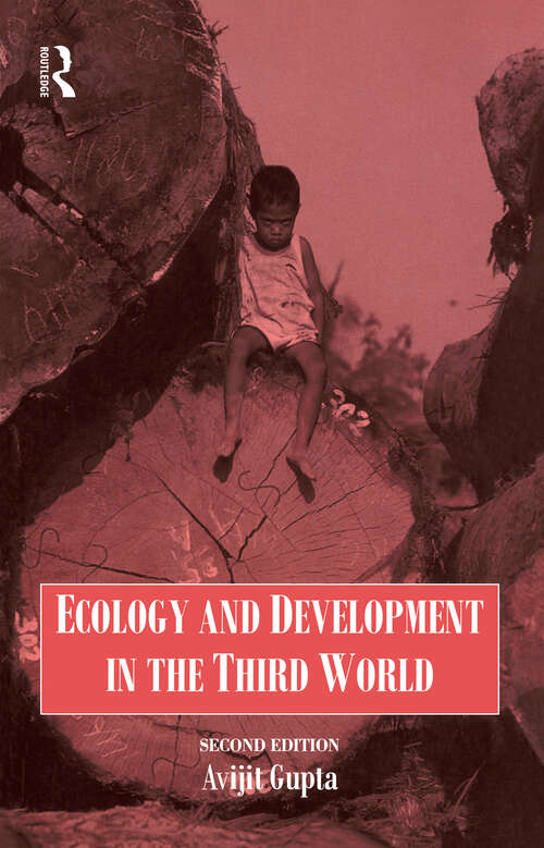 Ecology and Development in the Third World (Routledge Introductions To Development Ser.)