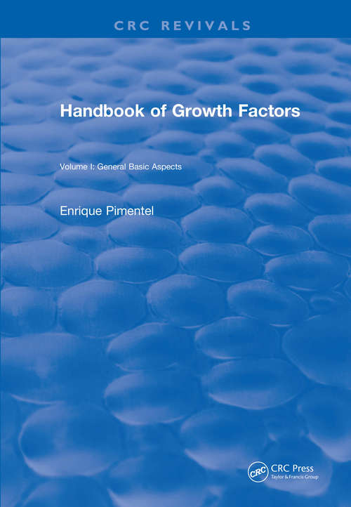 Book cover of Handbook of Growth Factors (1994): Volume 1 (CRC Press Revivals)