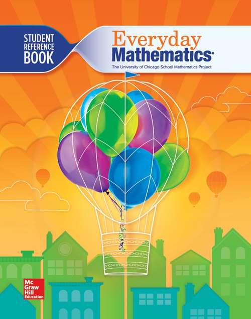 Book cover of Everyday Mathematics [Grade 3] Student Reference Book