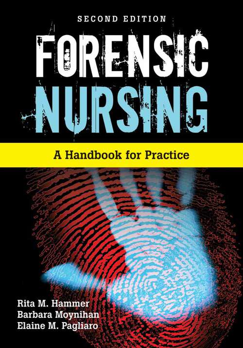 Book cover of Forensic Nursing: A Handbook for Practice (Second Edition)