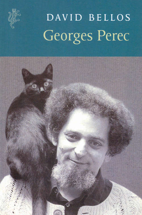 Book cover of Georges Perec: A Life in Words