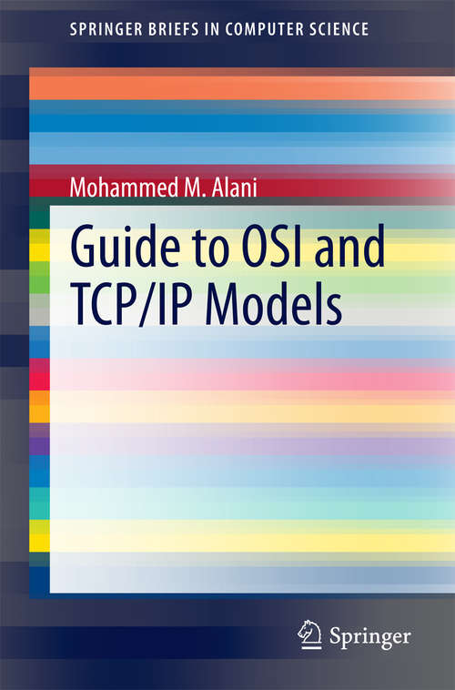 Book cover of Guide to OSI and TCP/IP Models